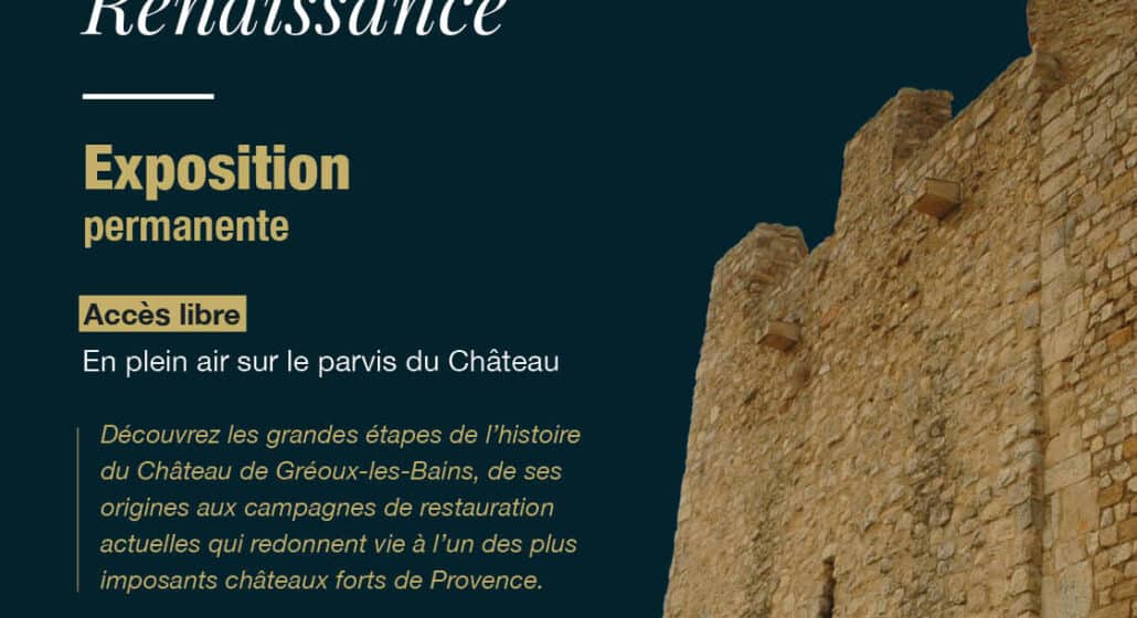 Exposition en plein air, un héritage en renaissance - Château des Templiers_Gréoux-les-Bains