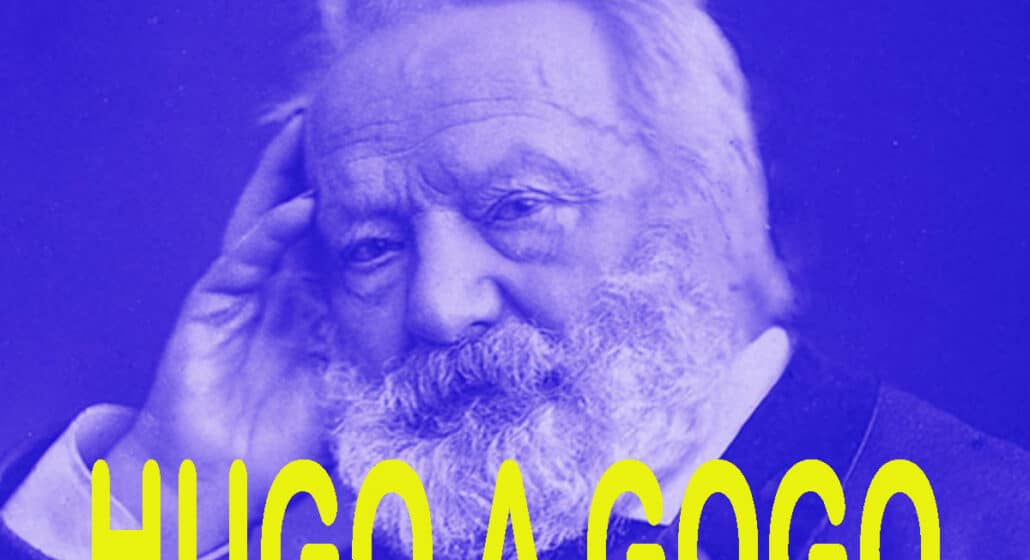 Galerie Félicie : Spectacle Hugo à Gogo_Gréoux-les-Bains