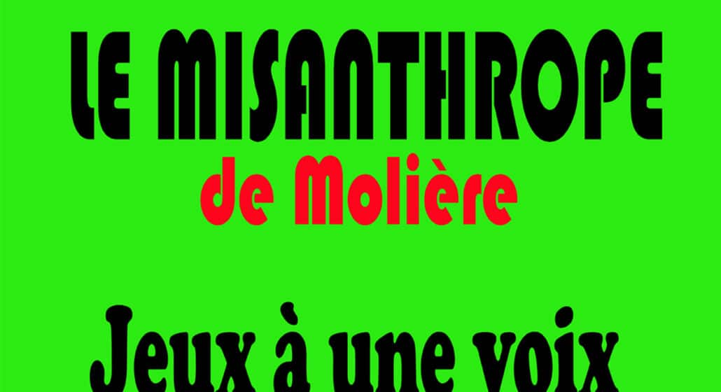 Galerie Félicie : Spectacle Le Misanthrope de Molière