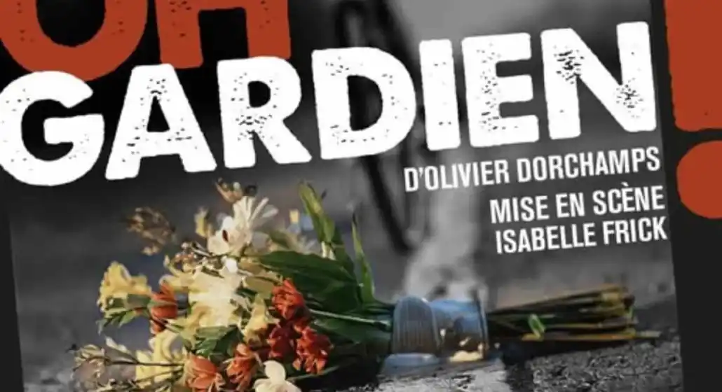 Oh gardien !